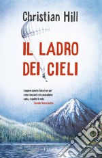 Il ladro dei cieli. E-book. Formato EPUB