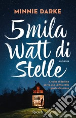 Cinquemila watt di stelle. E-book. Formato EPUB ebook