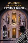 Le parole di Sara (Nero Rizzoli). E-book. Formato EPUB ebook