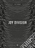 Joy Division. Autobiografia di una band. E-book. Formato EPUB ebook