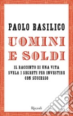 Uomini e soldi. E-book. Formato EPUB ebook