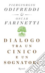 Dialogo tra un cinico e un sognatore. E-book. Formato EPUB ebook