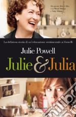 Julie & Julia. E-book. Formato EPUB ebook