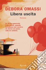 Libera uscita. E-book. Formato EPUB ebook