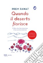 Quando il deserto fiorisce. E-book. Formato EPUB ebook