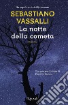 La notte della cometa. E-book. Formato EPUB ebook di Sebastiano Vassalli