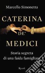 Caterina de' Medici. E-book. Formato EPUB