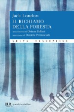 Il richiamo della foresta. Nuova traduzione. E-book. Formato EPUB ebook