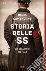 Storia delle SS. E-book. Formato EPUB ebook