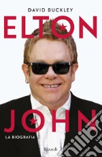 Elton John. La biografia. E-book. Formato EPUB ebook