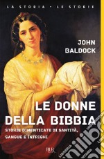 le donne della bibbia. E-book. Formato EPUB ebook