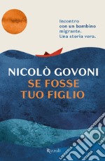 Se fosse tuo figlio. E-book. Formato EPUB ebook