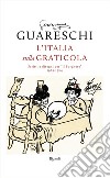 L'Italia sulla graticola. E-book. Formato EPUB ebook di Giovannino Guareschi