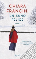 Un anno felice. E-book. Formato EPUB ebook