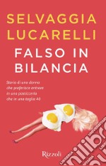 Falso in bilancia. E-book. Formato EPUB ebook