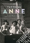 Tutto su Anne. E-book. Formato EPUB ebook