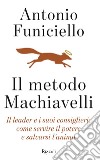 Il metodo Machiavelli. E-book. Formato EPUB ebook