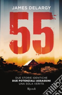 55 (versione italiana). E-book. Formato EPUB ebook di James Delargy