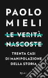 Le verità nascoste. E-book. Formato EPUB ebook