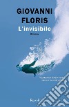 L'invisibile. E-book. Formato EPUB ebook