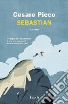 Sebastian. E-book. Formato EPUB ebook