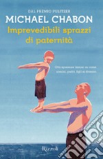 Imprevedibili sprazzi di paternità. E-book. Formato EPUB ebook