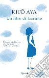 Un litro di lacrime. E-book. Formato EPUB ebook