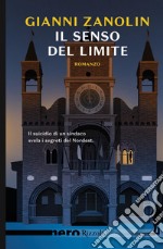 Il senso del limite (Nero Rizzoli). E-book. Formato EPUB ebook