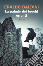 La palude dei fuochi erranti. E-book. Formato EPUB ebook