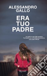 Era tuo padre. E-book. Formato EPUB ebook