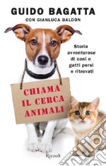 Chiama il cerca-animali. E-book. Formato EPUB ebook