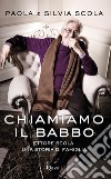 Chiamiamo il babbo. E-book. Formato EPUB ebook