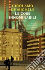 Le cose innominabili (Nero Rizzoli). E-book. Formato EPUB