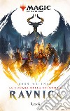 Ravnica: la guerra della scintilla. E-book. Formato EPUB ebook di Greg Weisman