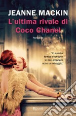 L'ultima rivale di Coco Chanel. E-book. Formato EPUB ebook