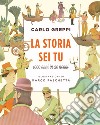 La storia sei tu. E-book. Formato EPUB ebook