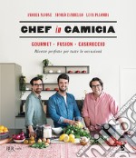 Chef in camicia. E-book. Formato EPUB ebook