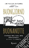 Buongiorno, Buonanotte. E-book. Formato EPUB ebook