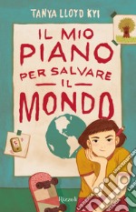 Il mio piano per salvare il mondo. E-book. Formato EPUB ebook