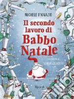 Il secondo lavoro di Babbo Natale. E-book. Formato EPUB ebook