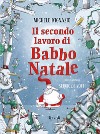 Il secondo lavoro di Babbo Natale. E-book. Formato EPUB ebook