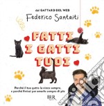 Fatti i gatti tuoi. E-book. Formato EPUB