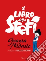 Il libro della Stefi. E-book. Formato EPUB ebook