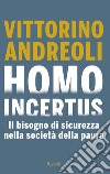 Homo Incertus. E-book. Formato EPUB ebook