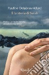 È la storia di Sarah. E-book. Formato EPUB ebook