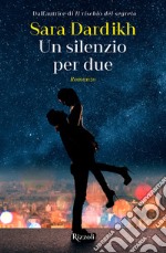 Un silenzio per due. E-book. Formato EPUB