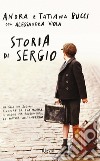 Storia di Sergio. E-book. Formato EPUB ebook