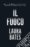 Il fuoco. E-book. Formato EPUB ebook