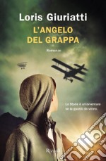 L'Angelo del Grappa. E-book. Formato EPUB