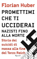 Promettimi che ti ucciderai. E-book. Formato EPUB